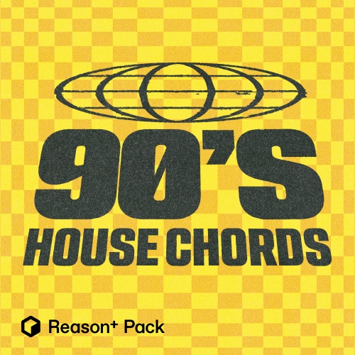 Reason+: ’90s House Chords‘ – Sound Pack Nummer 58 von Soundcells