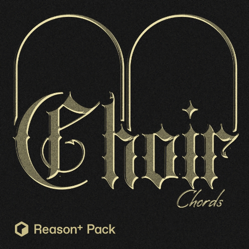 Reason+: ‚Choir Chords‘ – Sound Pack Nummer 68 von Soundcells