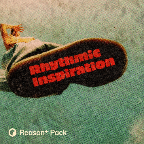 Reason+: ‚Rhythmic Inspiration‘ – Sound Pack Nummer 72 von Soundcells